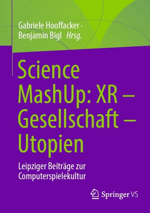 Cover image for book Science MashUp: XR – Gesellschaft – Utopien