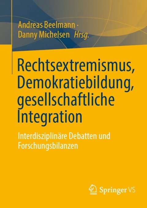 Cover image for book Rechtsextremismus, Demokratiebildung, gesellschaftliche Integration