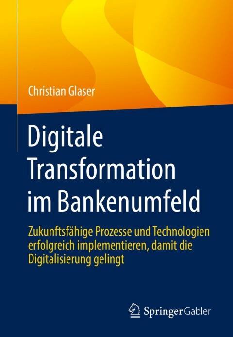 Cover image for book Digitale Transformation im Bankenumfeld