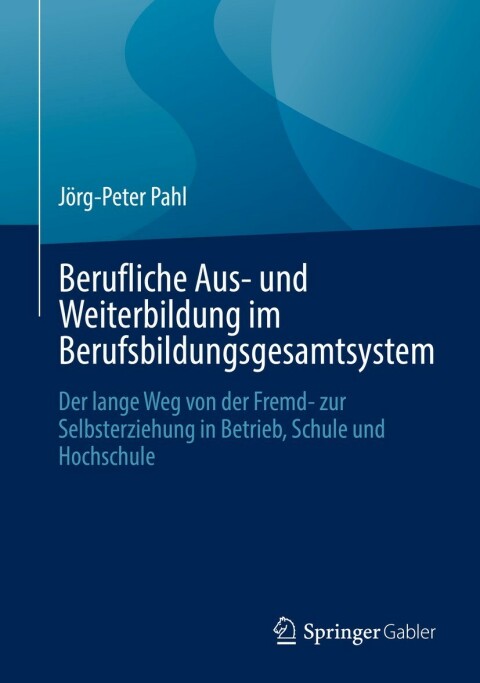 Cover image for book Berufliche Aus- und Weiterbildung im Berufsbildungsgesamtsystem