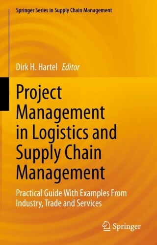 Project Management in Logistics and Supply Chain Management