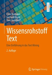 Imagen de portada: Wissensrohstoff Text 2nd edition 9783658359683