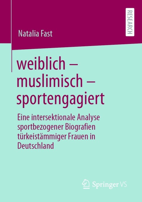 Cover image for book weiblich – muslimisch – sportengagiert