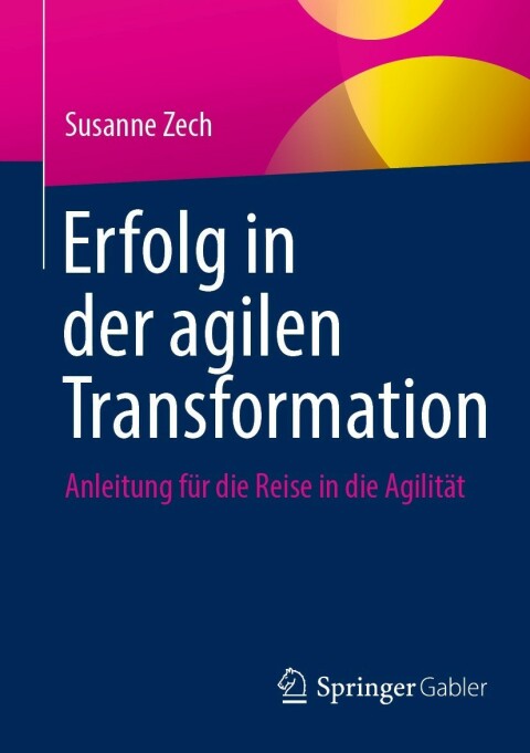 Erfolg in der agilen Transformation 
