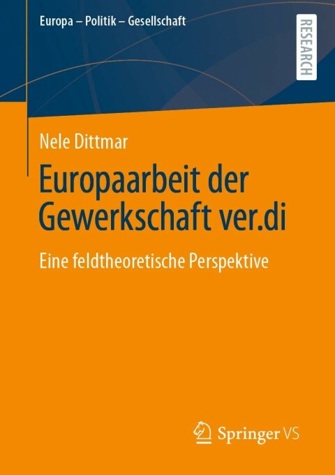 Cover image for book Europaarbeit der Gewerkschaft ver.di