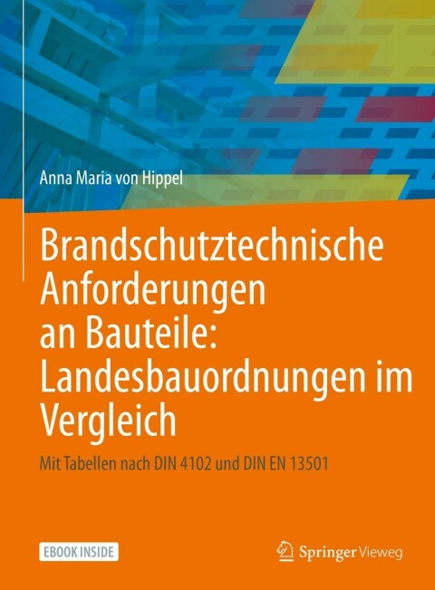 Cover image for book Brandschutztechnische Anforderungen an Bauteile: Landesbauordnungen im Vergleich