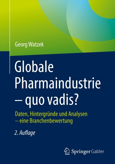 Cover image for book Globale Pharmaindustrie – quo vadis?