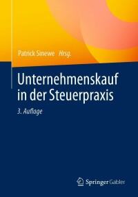 Cover image: Unternehmenskauf in der Steuerpraxis 3rd edition 9783658363130