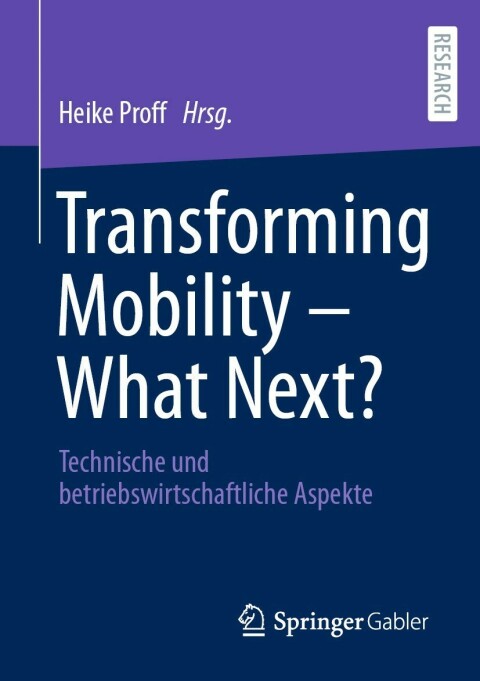 Cover image for book Transforming Mobility – What Next?