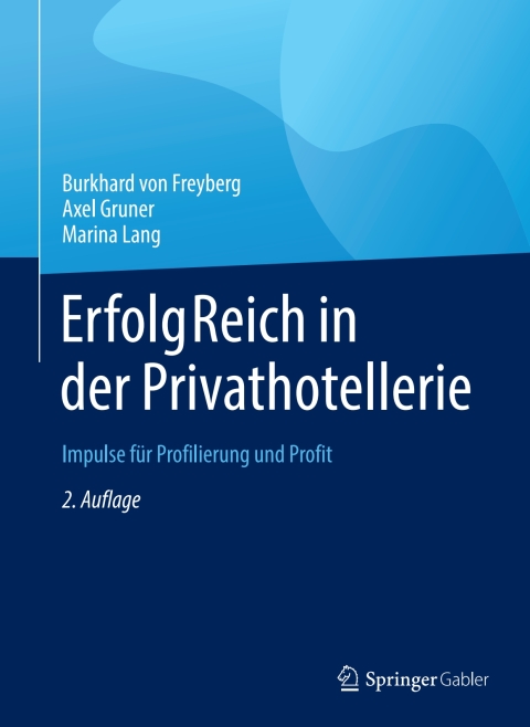 ErfolgReich in der Privathotellerie 