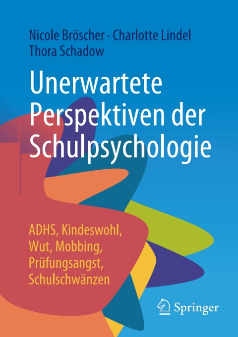 Cover image for book Unerwartete Perspektiven der Schulpsychologie