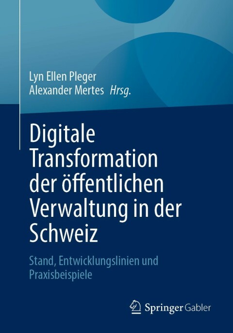 Cover image for book Digitale Transformation der öffentlichen Verwaltung in der Schweiz