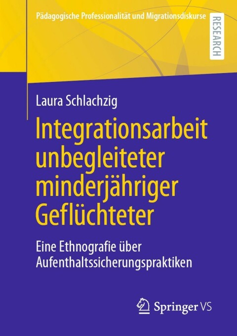 Cover image for book Integrationsarbeit unbegleiteter minderjähriger Geflüchteter