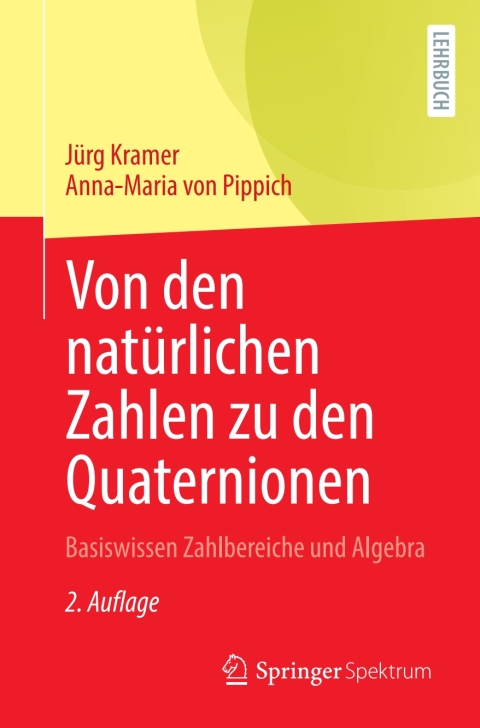 Cover image for book Von den natürlichen Zahlen zu den Quaternionen