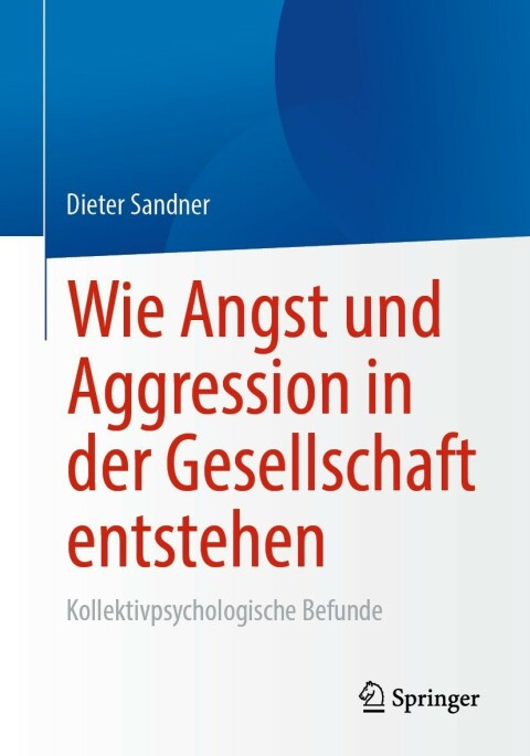 Cover image for book Wie Angst und Aggression in der Gesellschaft entstehen