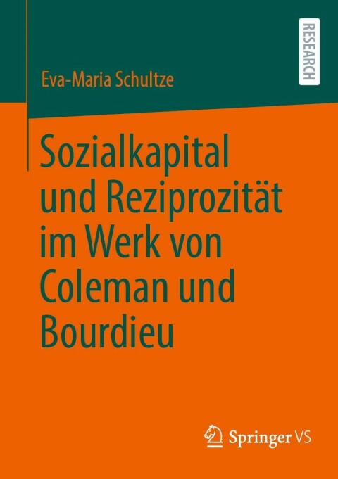 Cover image for book Sozialkapital und Reziprozität im Werk von Coleman und Bourdieu