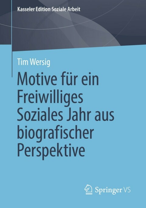 Cover image for book Motive für ein Freiwilliges Soziales Jahr aus biografischer Perspektive
