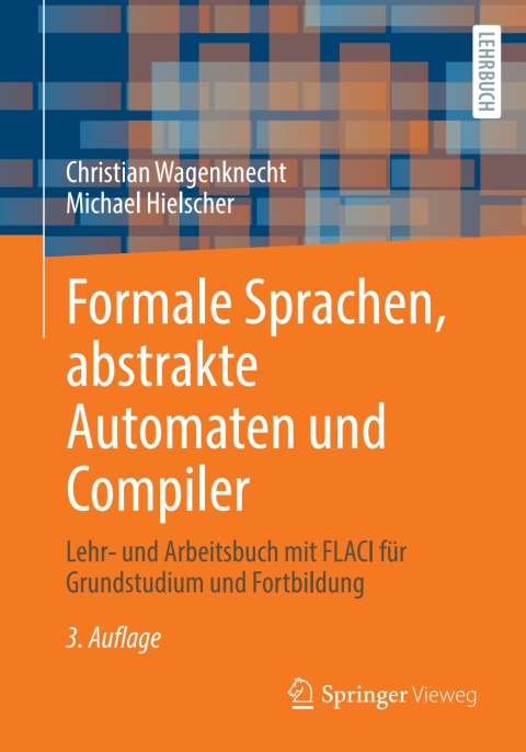 Cover image for book Formale Sprachen, abstrakte Automaten und Compiler
