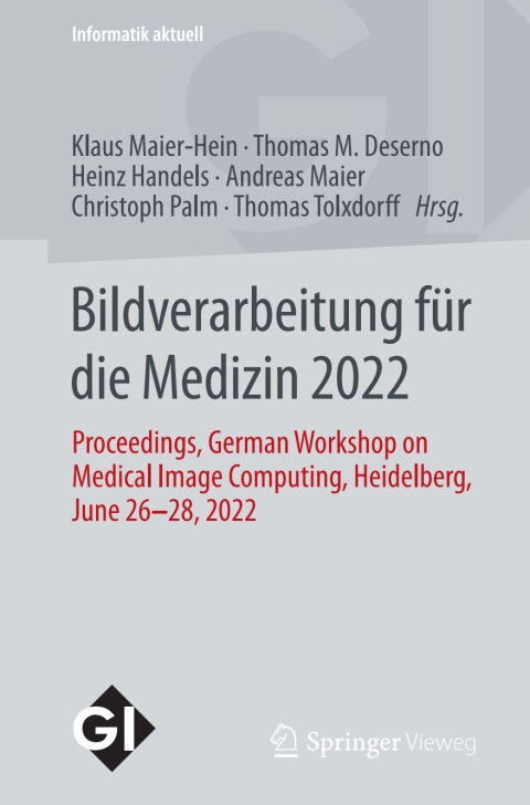 Cover image for book Bildverarbeitung für die Medizin 2022