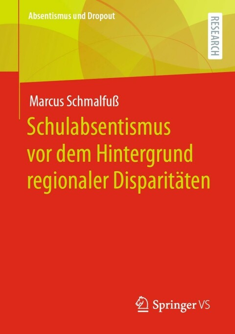 Cover image for book Schulabsentismus vor dem Hintergrund regionaler Disparitäten