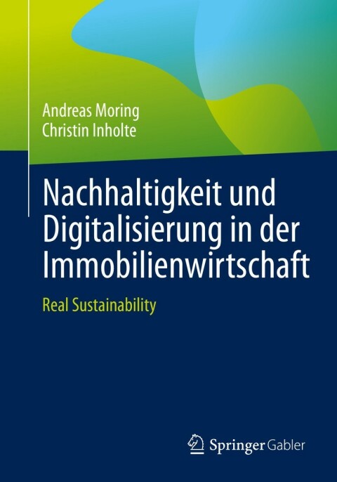 Cover image for book Nachhaltigkeit und Digitalisierung in der Immobilienwirtschaft