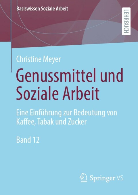 Cover image for book Genussmittel und Soziale Arbeit