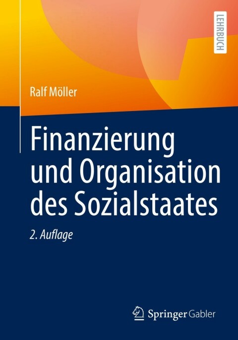 Cover image for book Finanzierung und Organisation des Sozialstaates