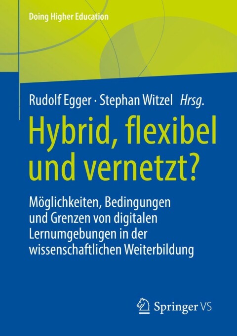 Cover image for book Hybrid, flexibel und vernetzt?