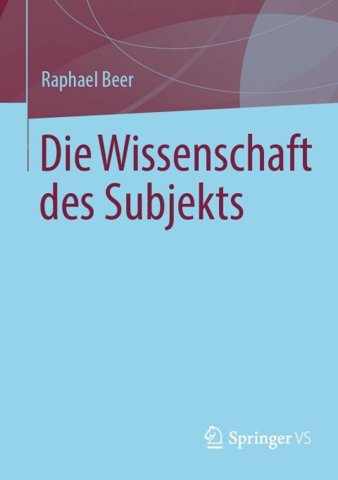 Cover image for book Die Wissenschaft des Subjekts