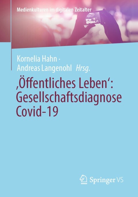 Cover image for book ‚Öffentliches Leben‘: Gesellschaftsdiagnose Covid-19