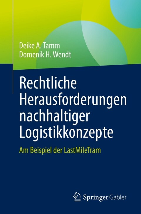 Cover image for book Rechtliche Herausforderungen nachhaltiger Logistikkonzepte