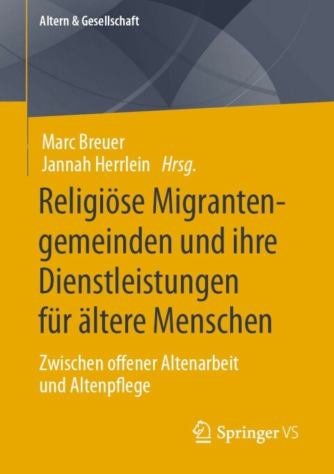 Cover image for book Religiöse Migrantengemeinden und ihre Dienstleistungen für ältere Menschen