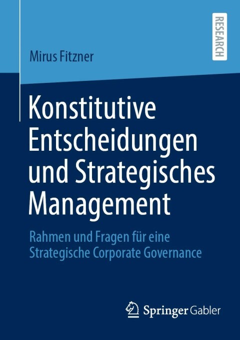 Cover image for book Konstitutive Entscheidungen und Strategisches Management