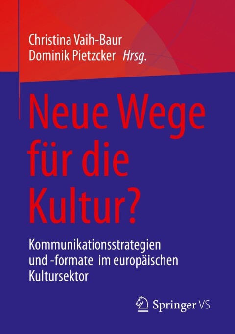 Cover image for book Neue Wege für die Kultur?