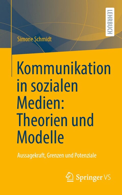Kommunikation in sozialen Medien: Theorien und Modelle 