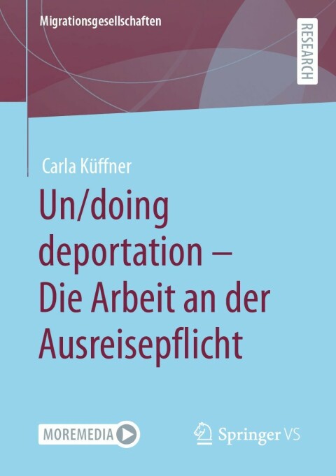 Cover image for book Un/doing deportation – Die Arbeit an der Ausreisepflicht