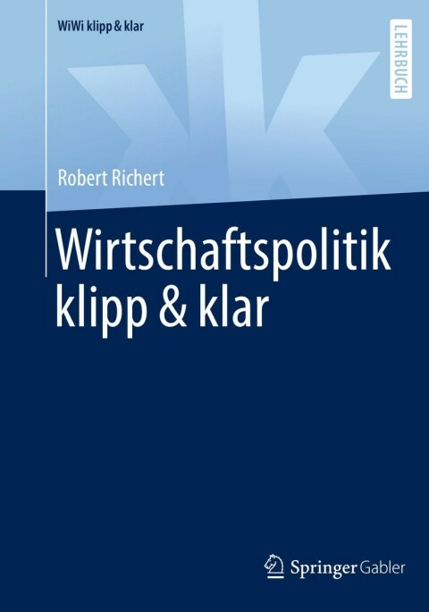 Cover image for book Wirtschaftspolitik klipp & klar