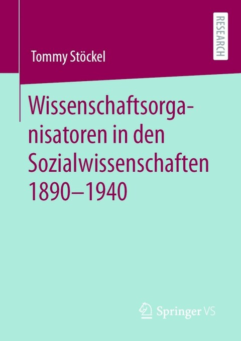 Cover image for book Wissenschaftsorganisatoren in den Sozialwissenschaften 1890-1940