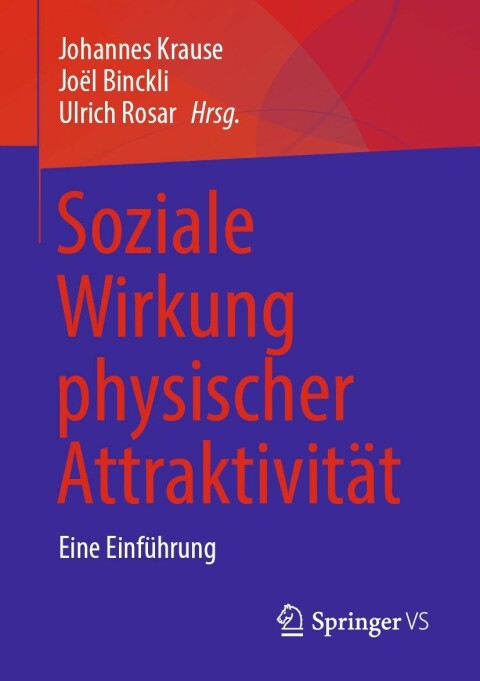 Cover image for book Soziale Wirkung physischer Attraktivität