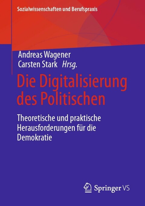 Cover image for book Die Digitalisierung des Politischen