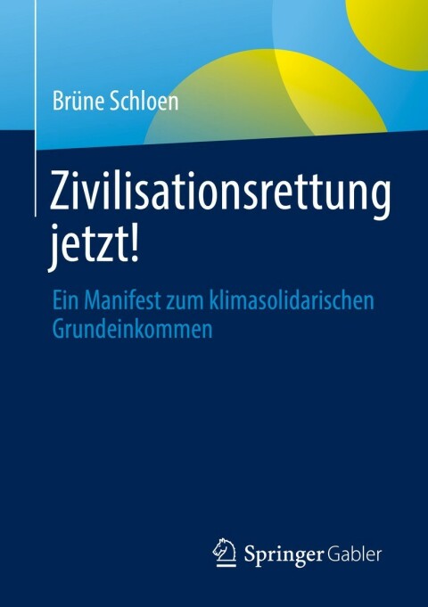 Cover image for book Zivilisationsrettung jetzt!