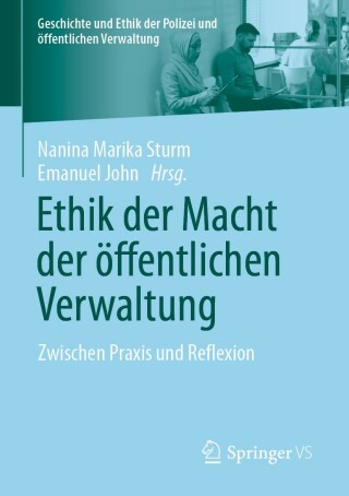 Ethik der Macht der öffentlichen Verwaltung