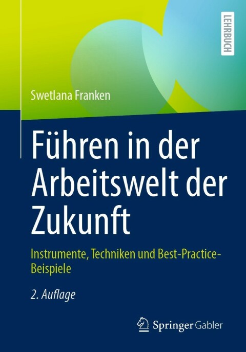 Cover image for book Führen in der Arbeitswelt der Zukunft