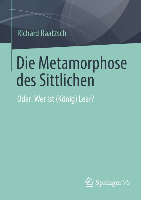 Cover image for book Die Metamorphose des Sittlichen
