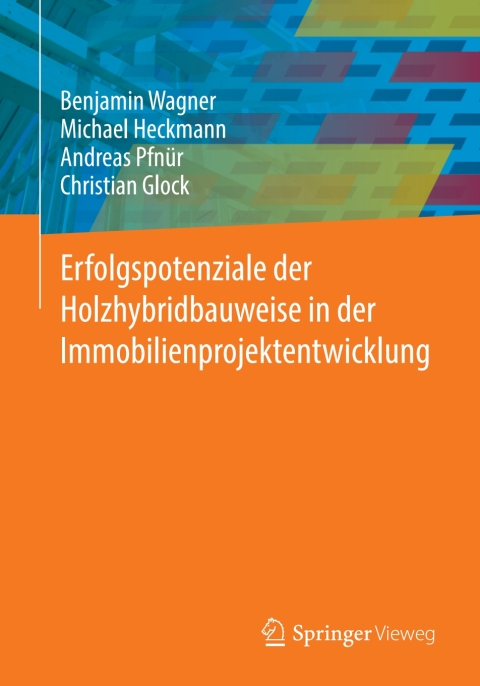 Cover image for book Erfolgspotenziale der Holzhybridbauweise in der Immobilienprojektentwicklung
