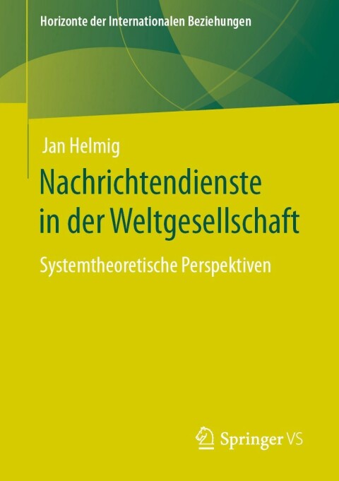 Cover image for book Nachrichtendienste in der Weltgesellschaft