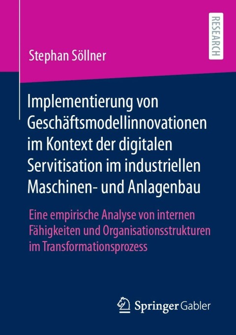 Cover image for book Implementierung von Geschäftsmodellinnovationen im Kontext der digitalen Servitisation im industriellen Maschinen- und Anlagenbau