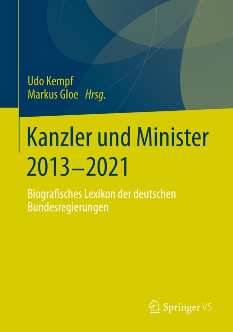 Cover image for book Kanzler und Minister 2013 - 2021