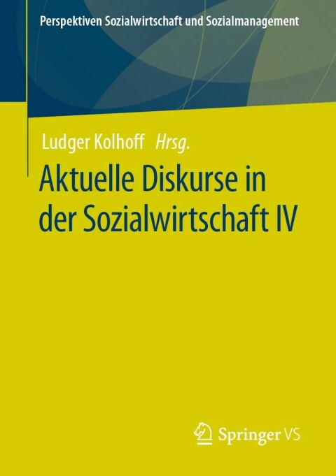 Cover image for book Aktuelle Diskurse in der Sozialwirtschaft IV