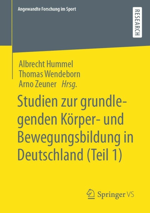 Cover image for book Studien zur grundlegenden Körper- und Bewegungsbildung in Deutschland (Teil 1)